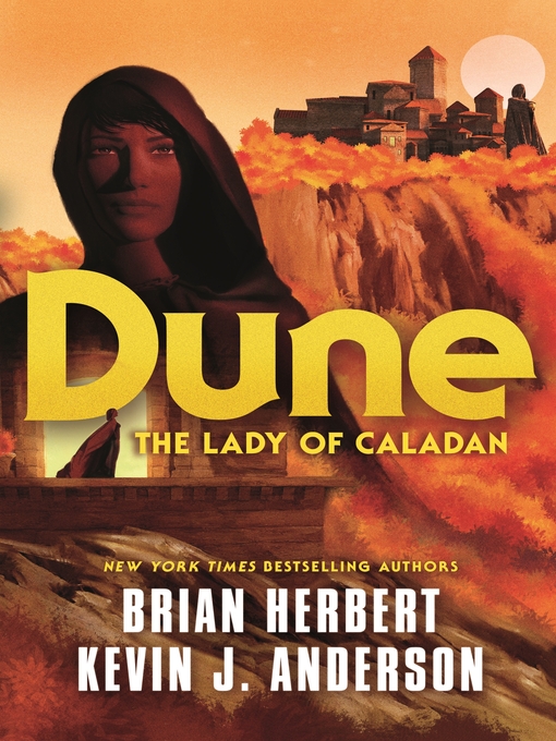 Title details for Dune: The Lady of Caladan by Brian Herbert - Available